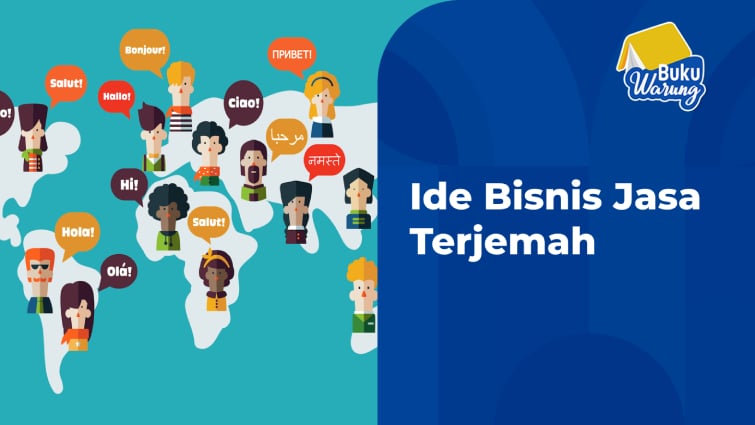 “Rekomendasi Bisnis Jasa Penerjemah Terbaik”