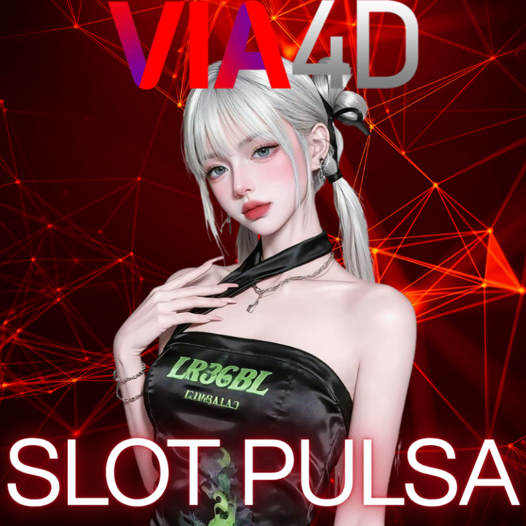 Situs Slot Pulsa Telkomsel yang Paling Menarik? Coba VIA4D