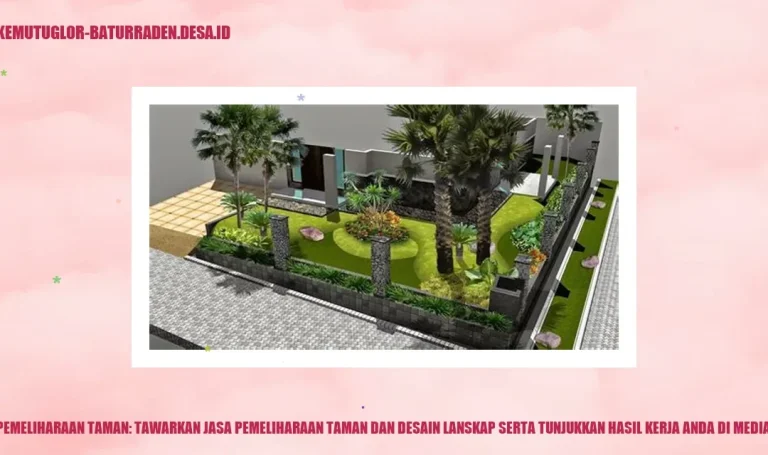 Bisnis Jasa Pemeliharaan Taman dan Lansekap yang Menjanjikan